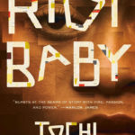 Riot Baby by Tochi Onyebuchi