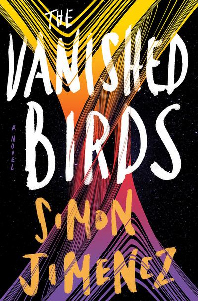 Human connection in Vanished Birds by Simon Jimenez
