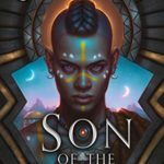 Son of the Storm by Suyi Davies Okungbowa