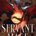 Servant Mage by Kate Elliott