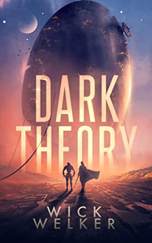 Dark Theory by Wick Welker