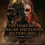 Year's Best African Speculative Fiction 2021