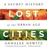 Four Lost Cities - Great Books about Cities