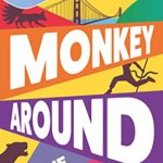 Monkey Around by Jadie Jang