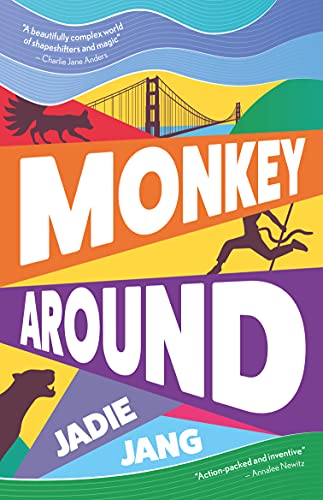 Monkey Around by Jadie Jang Favorite fantasy fiction