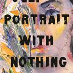 Self-Portrait with Nothing