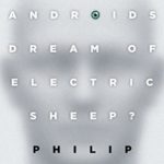Do Androids Dream of Electric Sheep
