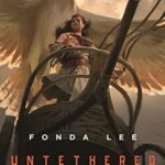 Untethered Sky by Fonda Lee