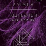 Foundation and Empire