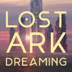 Lost Ark Dreaming