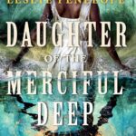 Daughter of the Merciful Deep