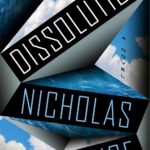 Dissolution by Nicholas Binge